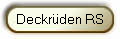 Deckr�den RS